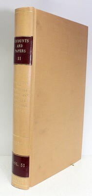 Accounts and Papers Volume 11 East India Finance and Revenue Army, ChinChona, Cultivation, Opium