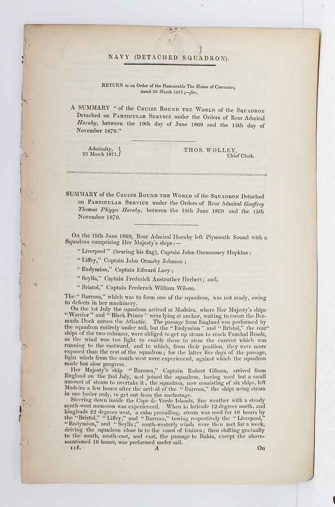 A Summary of the Cruize Round the World of the Squadron Detached on Particular Service under the Orders of Rear Admiral Geoffrey Thomas Phipps Hornby between the 19th June 1869 and the 15th Nov 1870