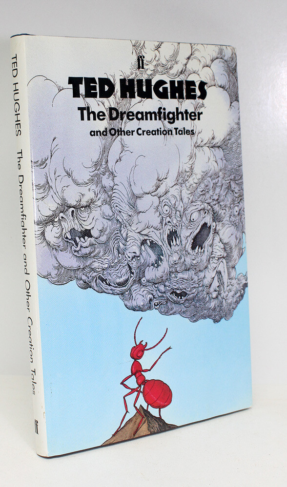 The Dreamfighter and Other Creation Tales - Ted Hughes SIGNED