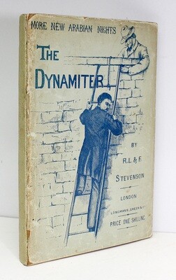 More New Arabian Nights: The Dynamiter - Robert Louis Stevenson