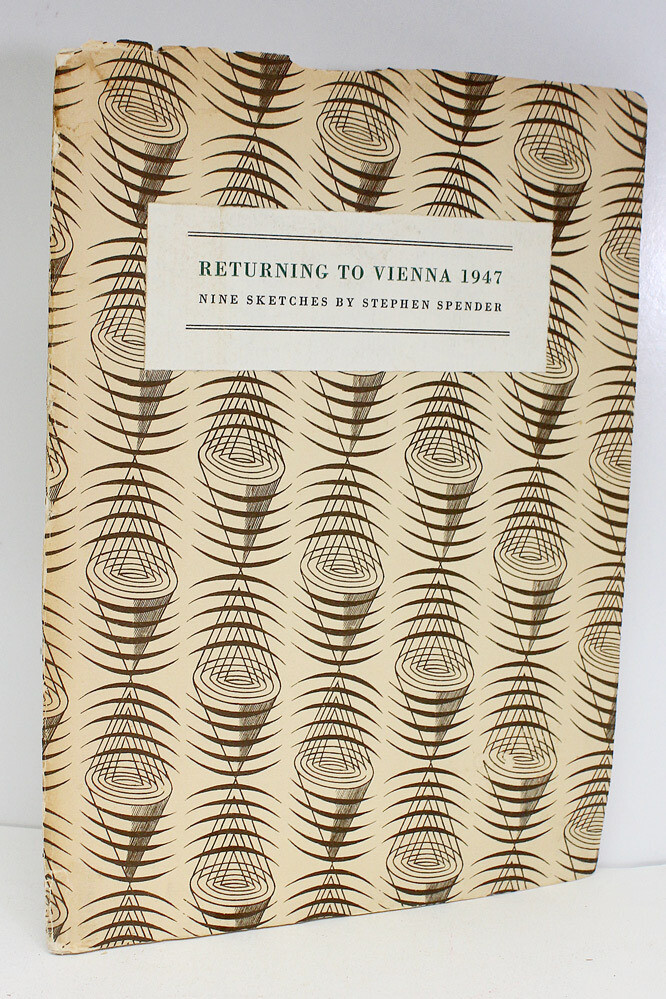 Returning to Vienna 1947 - Stephen Spender SIGNED