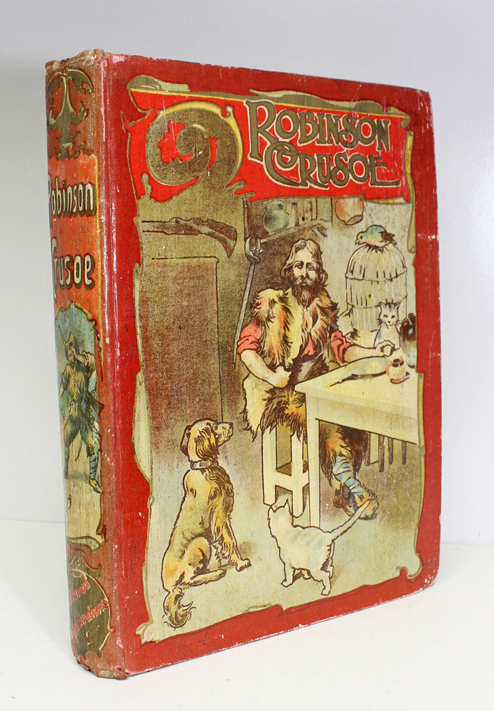 The Life and Adventures of Robinson Crusoe -Daniel Defoe