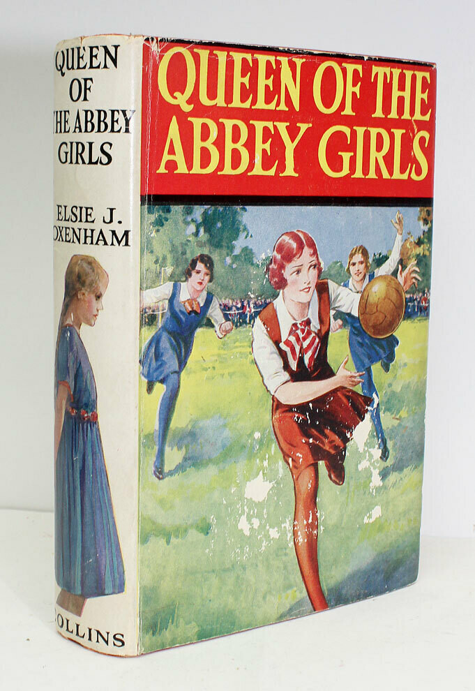 Queen of the Abbey Girls - Elsie J Oxenham