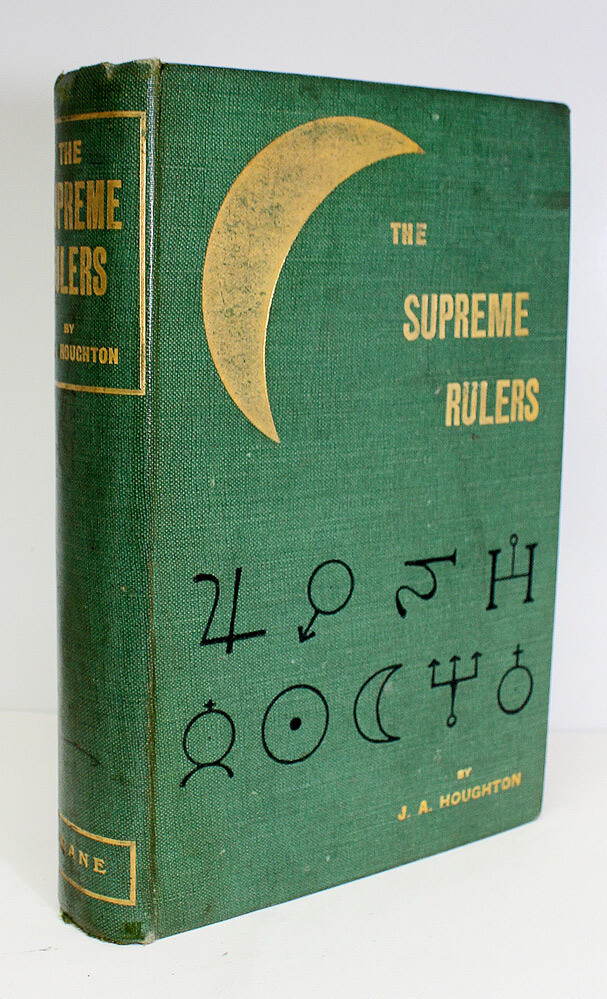 The Supreme Rulers - J A Houghton