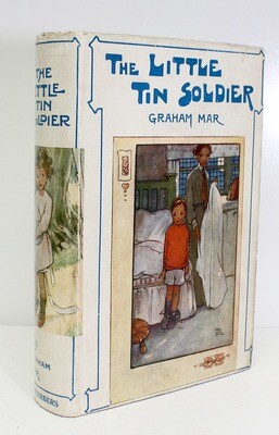 The Little Tin Soldier - Graham Mar, Mabel Lucie Attwell