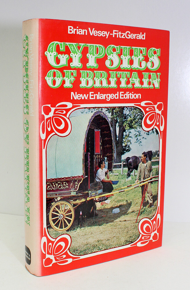 Gypsies of Britain - Brian Vesey-Fitzgerald SIGNED