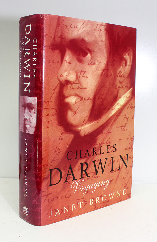 Charles Darwin Voyaging - Janet Browne, John Fowles SIGNED HIS OWN BOOK