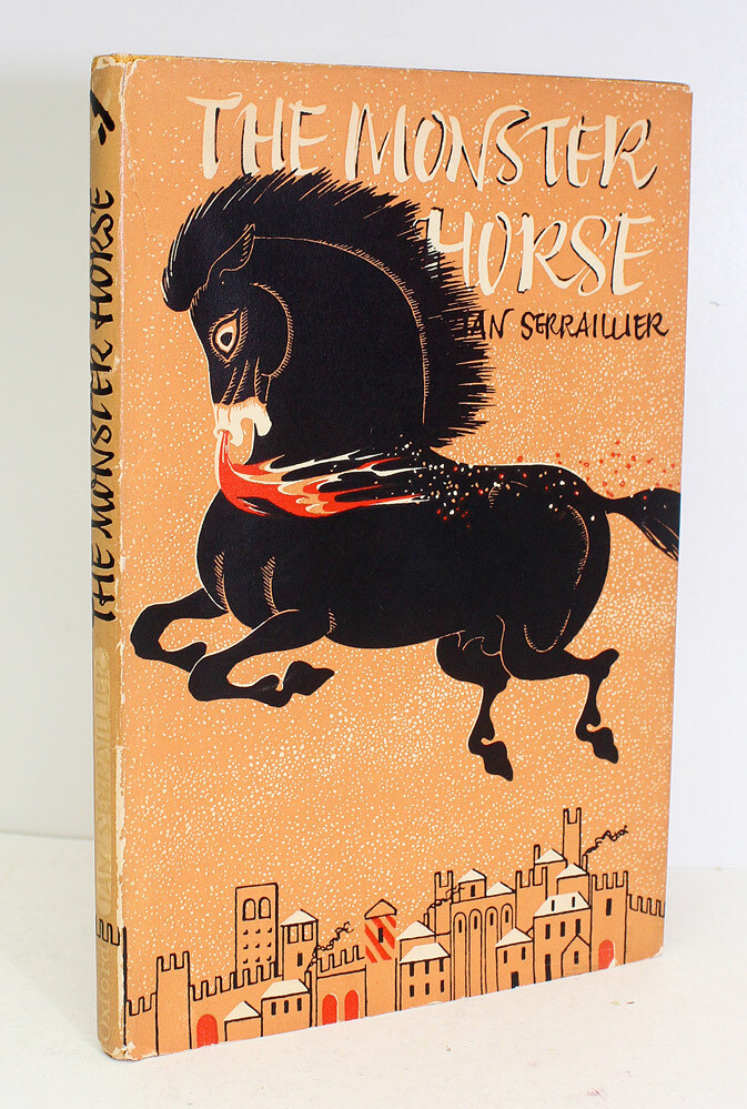 The Monster Horse - Ian Serraillie SIGNED