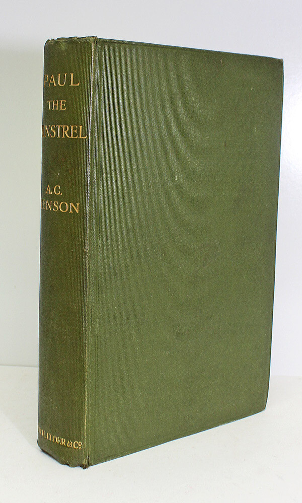 Paul the Minstrel and Other Stories - Arthur Christopher Benson SIGNED