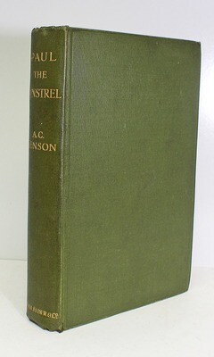 Paul the Minstrel and Other Stories - Arthur Christopher Benson SIGNED