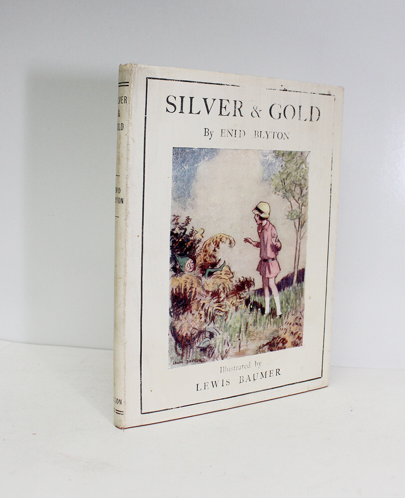 Silver and Gold - Enid Blyton