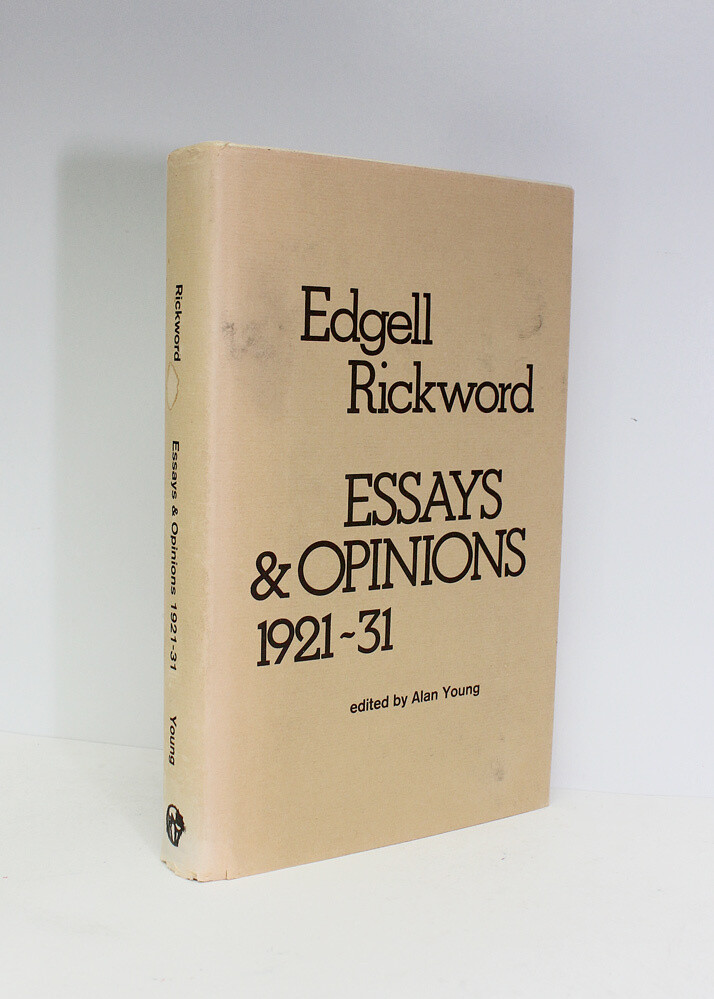 Essays and Opinions 1921-1931 (From the Authors and Daughters library) - Edgell Rickword SIGNED