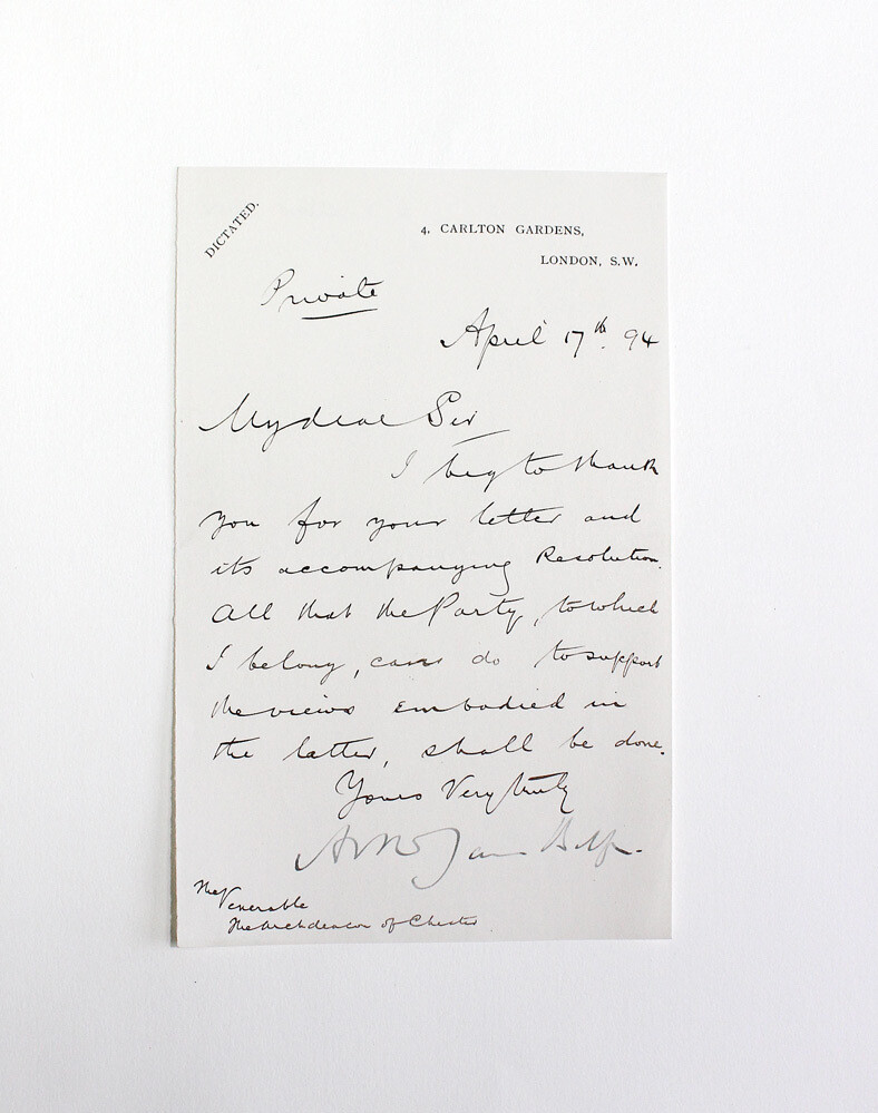 An Original Secretarial Letter and signed by future Prime Minister Arthur Balfour