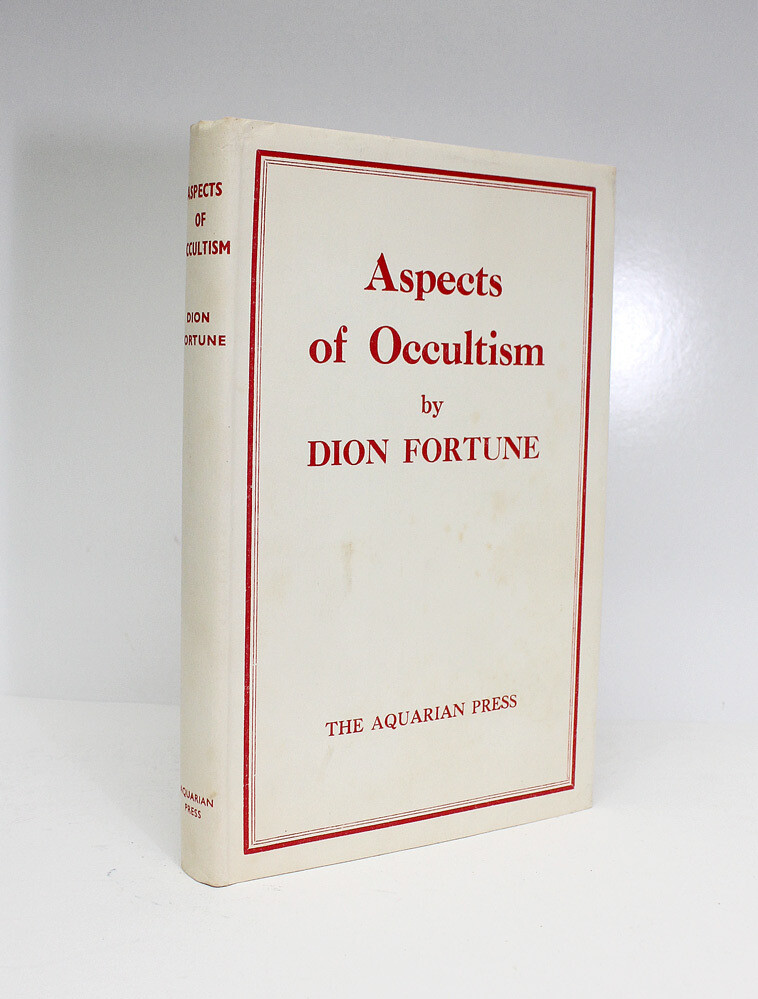 Aspects of Occultism - Dion Fortune