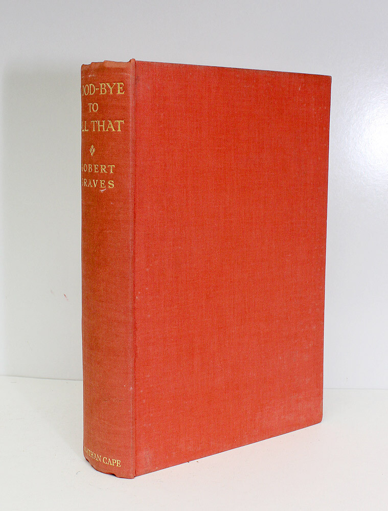 Good-Bye To All That - Robert Graves