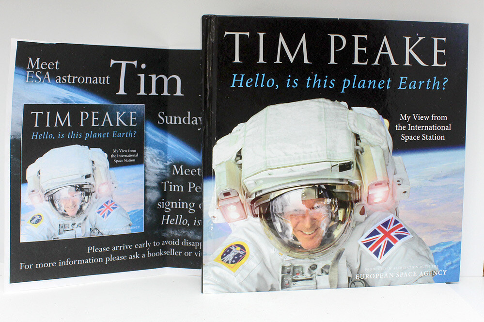 Hello, is This Planet Earth? - Tim Peake SIGNED