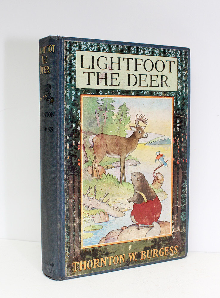 Lightfoot the Deer - Thornton W Burgess SIGNED