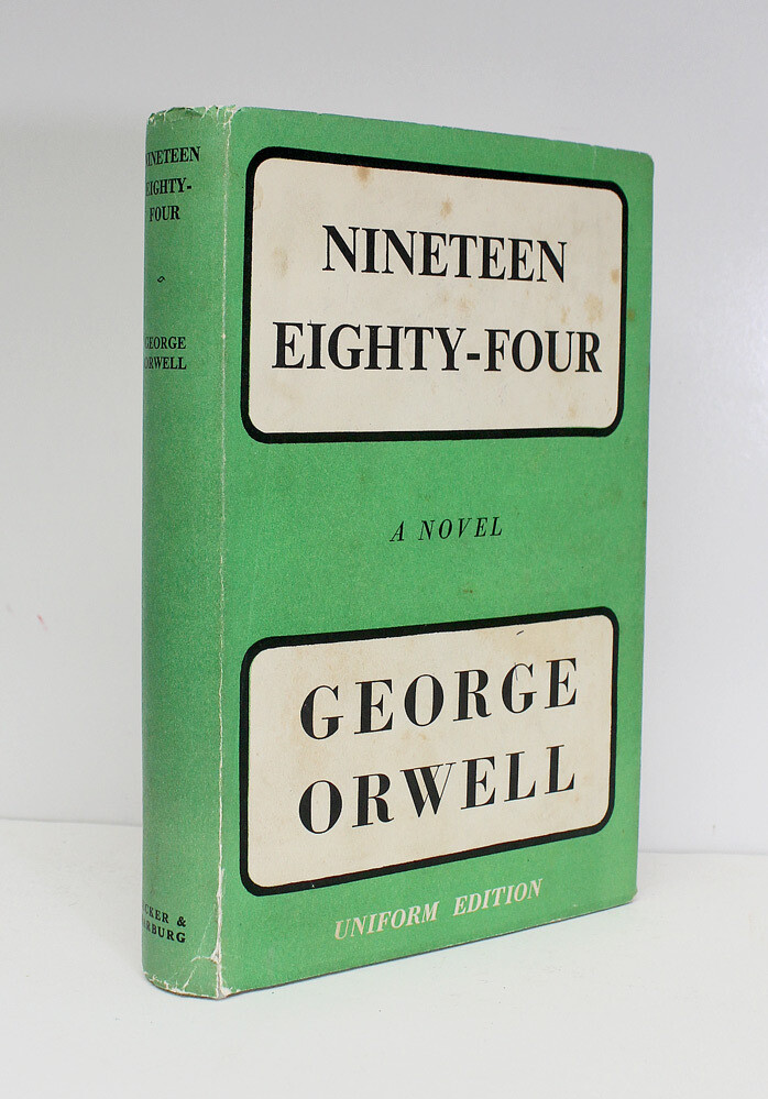 Nineteen Eighty Four  1984 - George Orwell
