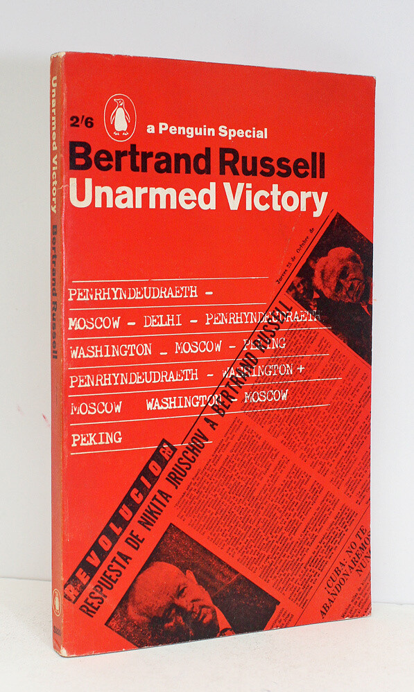 Unarmed Victory - Bertrand Russell SIGNED