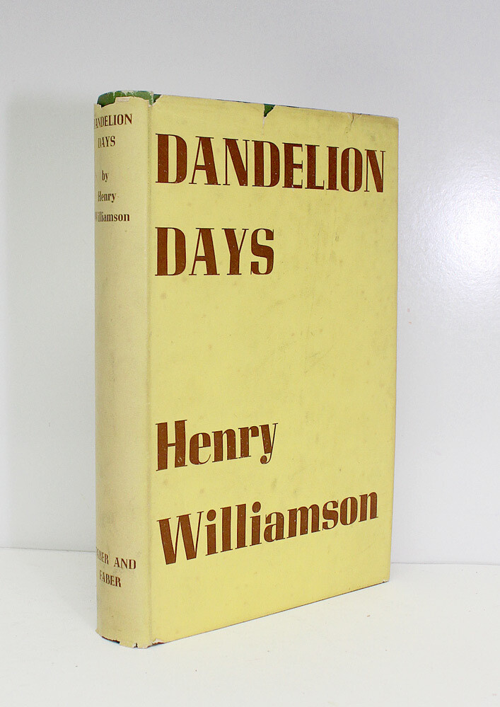 Dandelion Days - Henry Williamson SIGNED