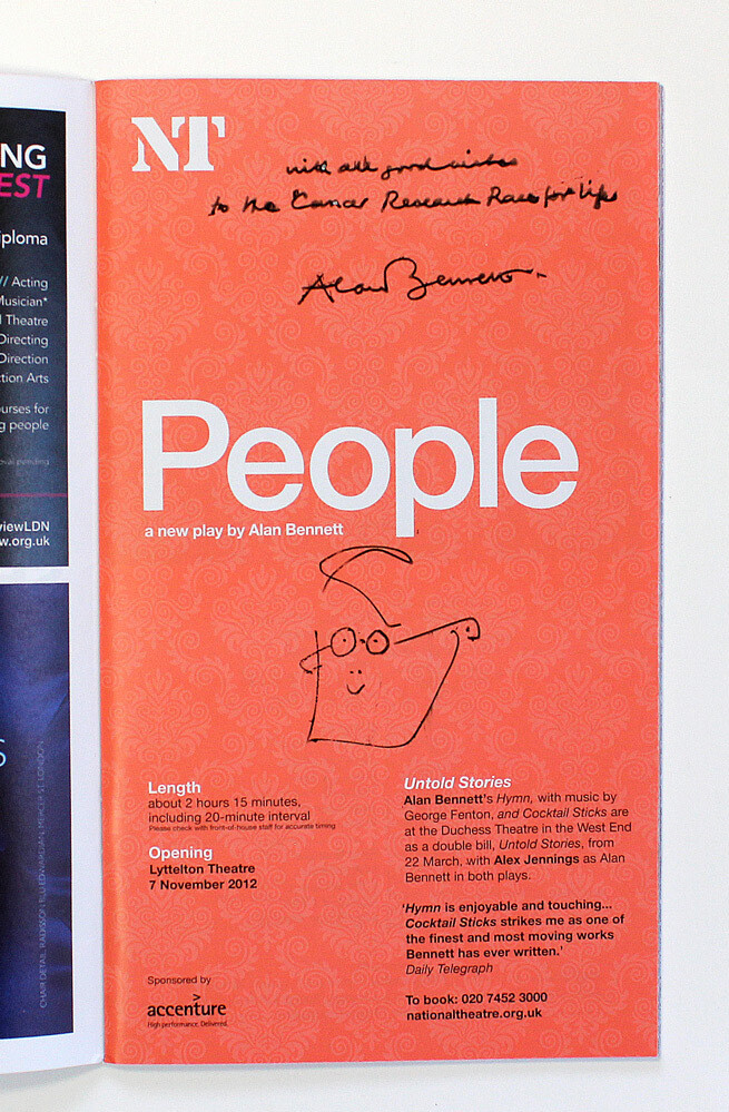 An Original Theatre Programme for &#39;People&#39; a new Play by Alan Bennett. It is inscribed to the Cancer Research Race for Life and with an original pen drawing by Alan Bennett.