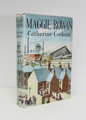 Maggie Rowan - Catherine Cookson SIGNED