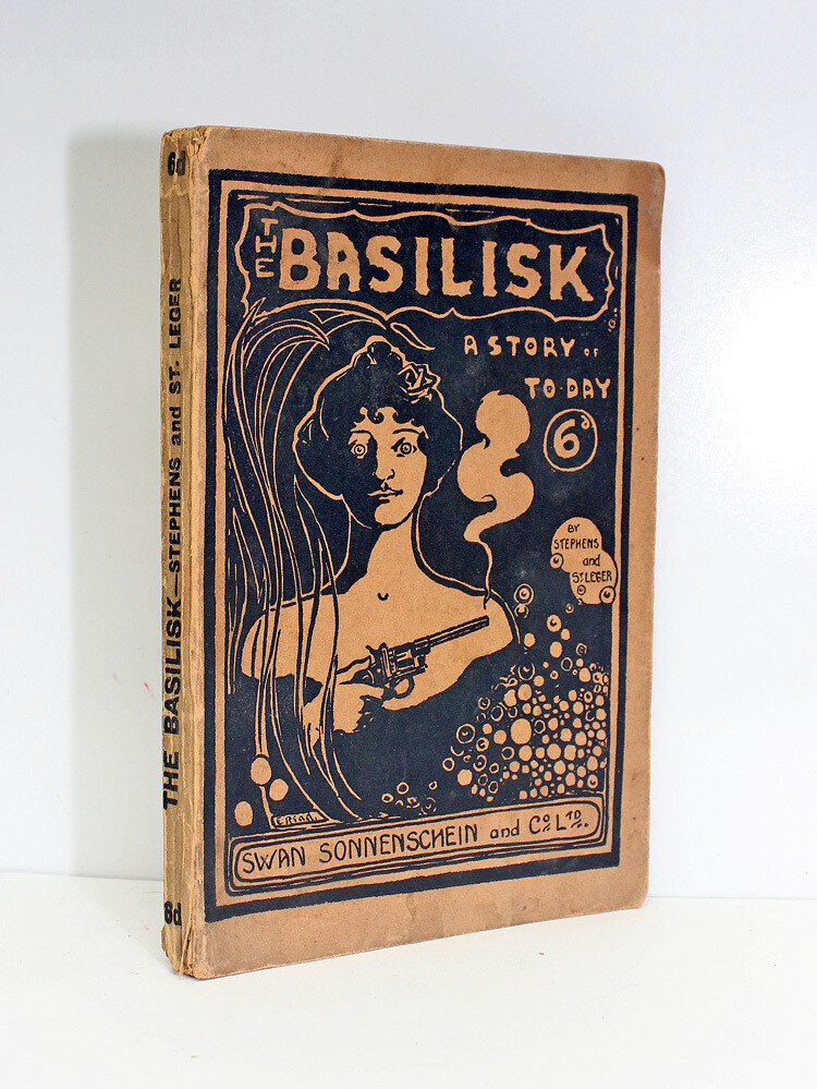 The Basilisk - H Pottinger Stephens and Warham St Leger