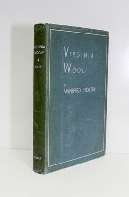 Virginia Woolf - Winifred Holtby