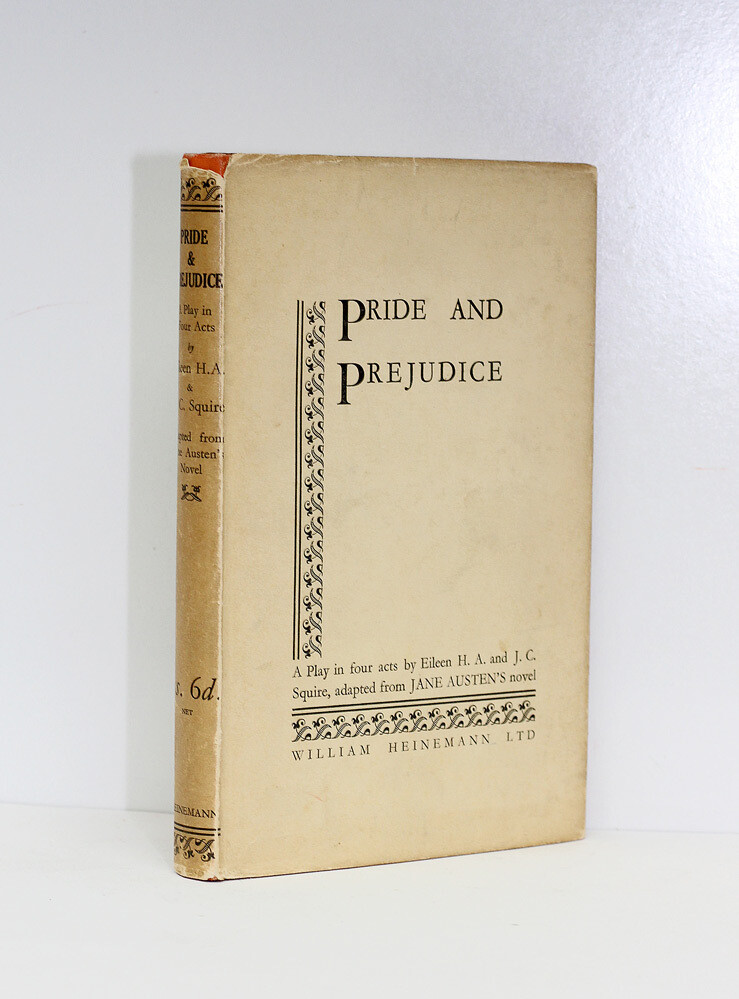 Pride and Prejudice - Jane Austen, Eileen H A Squire and J C Squire