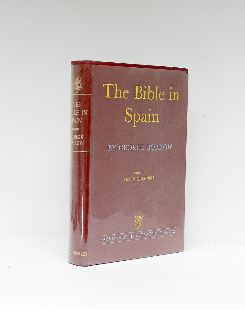 The Bible in Spain- From the Library of Henry Williamson and With a Long Inscription by Him to his son. - George Borrow