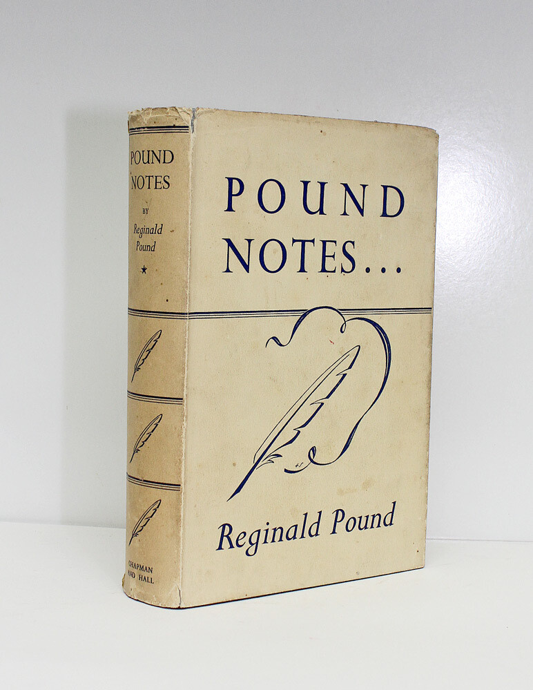 Pound Notes - From the Family Library of Henry Williamson - Reginald Pound