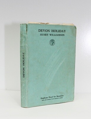 Devon Holiday - From the Library of Henry Williamson. Authors Own Hand Corrected Proof Copy