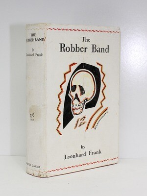 The Robber Band - From the Library of Henry Williamson - Leonhard Frank