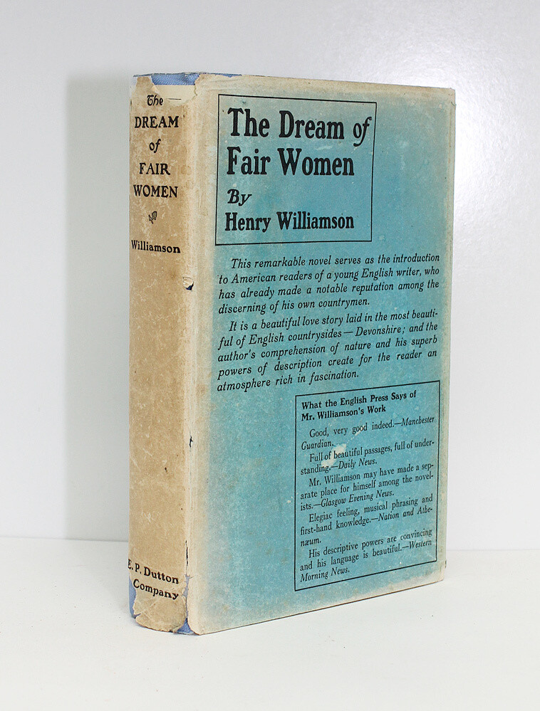 The Dream of Fair Women The third volume of the &#39;Flax of Dream&#39;- From the Library of Henry Williamson Authors Own Retained  File Copy - Henry Williamson