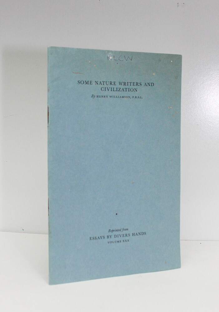 Some Nature Writers and Civilization - From the Library of Henry Williamson - Henry Williamson