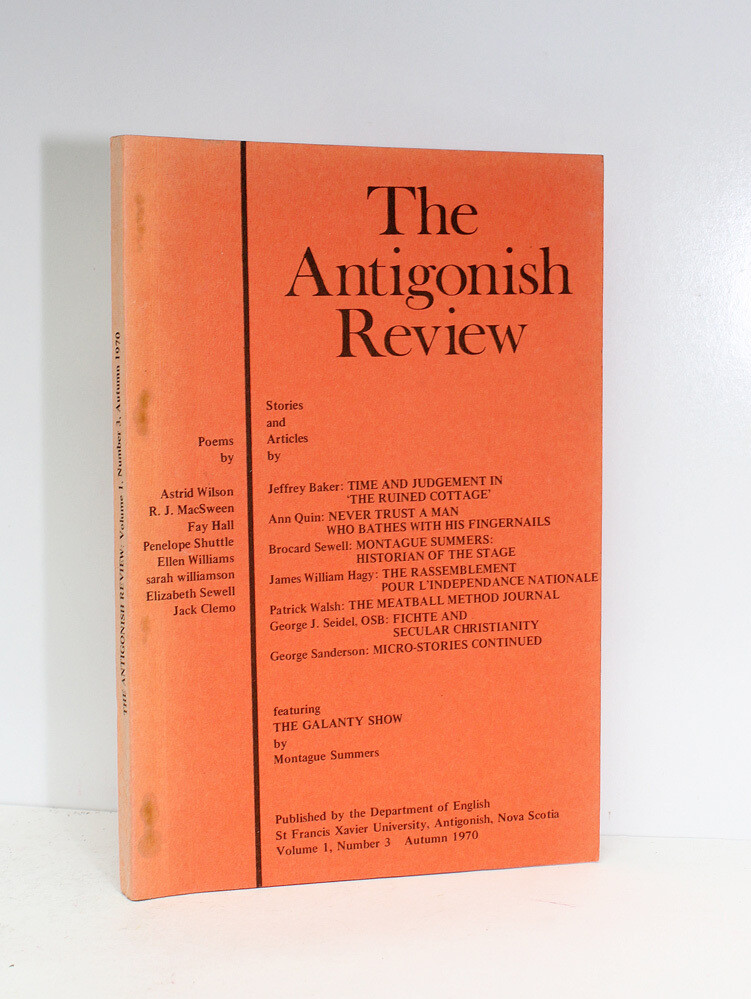 The Antigonish Review: Volume 1 No3 Autumn 1970 - From the Library of Henry Williamson.The Williamson&#39;s Family Retained Copy. - Jeffrey Baker, Ann Quin, Brocard Sewell, Montague Summers,