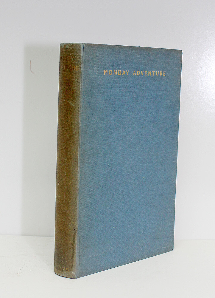Monday Adventure - John Pudney SIGNED