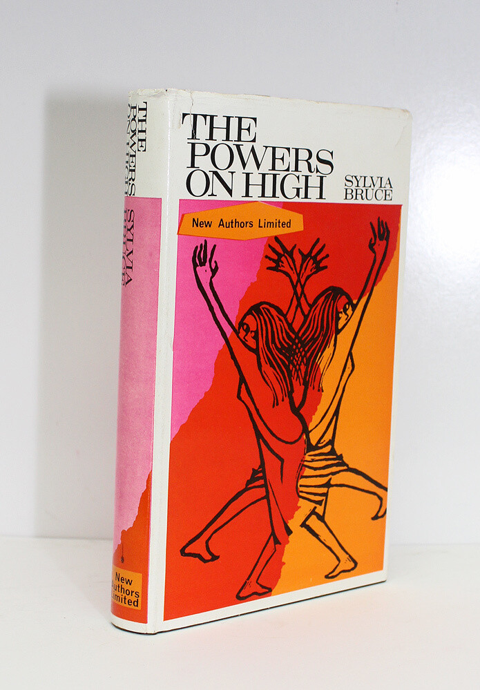 The Powers on High - From the Library of Henry Williamson. Presentation inscription from the author to Henry Williamson - Sylvia Bruce SIGNED