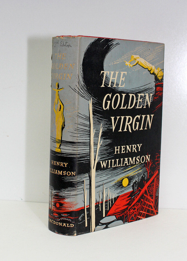 The Golden Virgin - The Authors Own File Copy written in the hand of Henry Williamson to the end paper and also a long list of hand corrections he has made to the text in the book.
