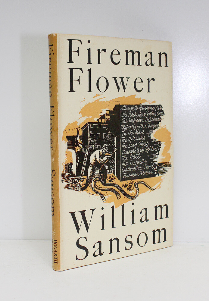 Fireman Flower - William Sansom SIGNED