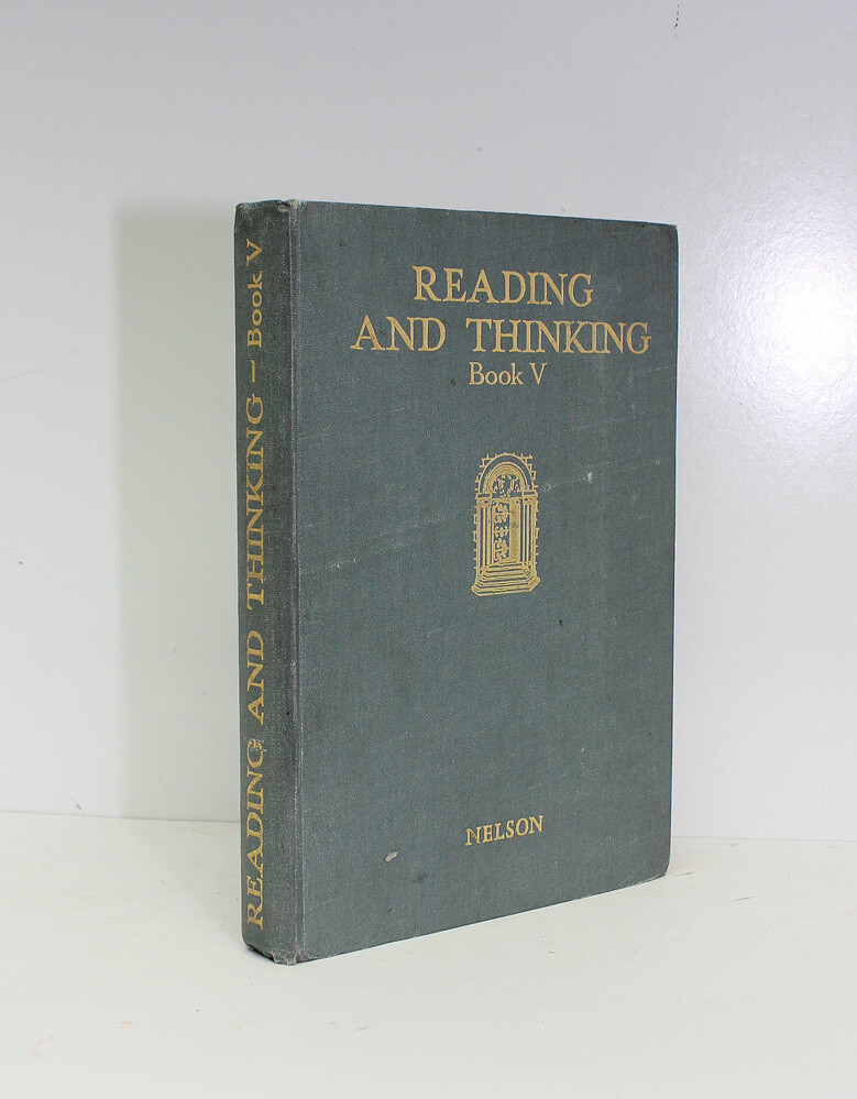 Stumberleap - Reading and Thinking Book V -  From the Library of Henry Williamson. Henry Williamson&#39;s Own Copy with his name and date to the end paper.