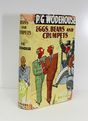 Eggs, Beans and Crumpets - P G Wodehouse