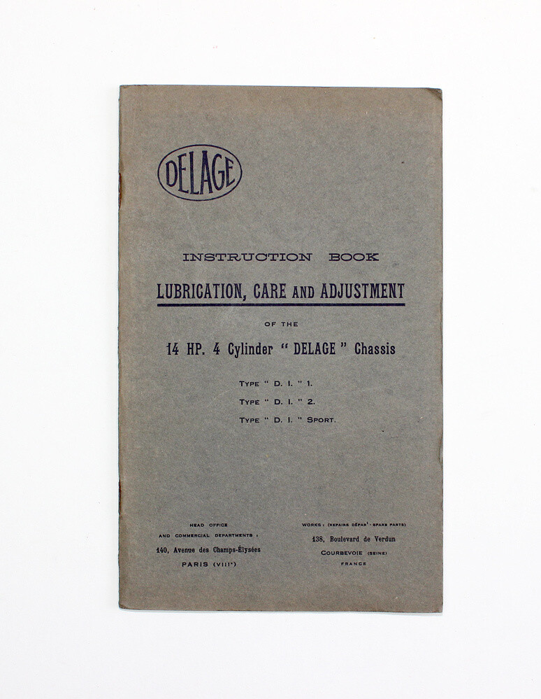 An Original &#39;Delage&#39; Instruction Book for the 14 HP 4 Cylinder D1, 2 Sport