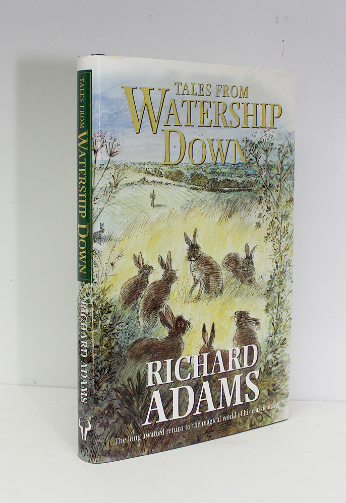Tales from Watership Down -  From the library of Richard Adams. This being His Own Copy