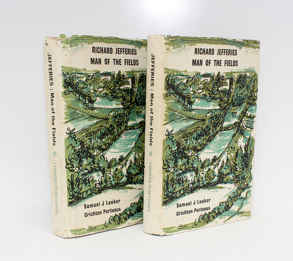 Richard Jefferies Man of the Field -  From the Library of Henry Williamson. Henry Williamson&#39;s retained copies of the Proof edition and the first edition. With his Annotations to the endpaper