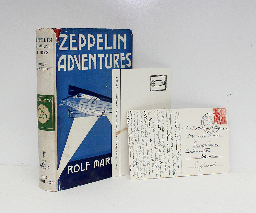 Zeppelin Adventures - From a Collection of Henry Williamson&#39;s and His Family&#39;s.  Includes a Handwritten Postcard to Williamson from a friend. - Rolf Marben