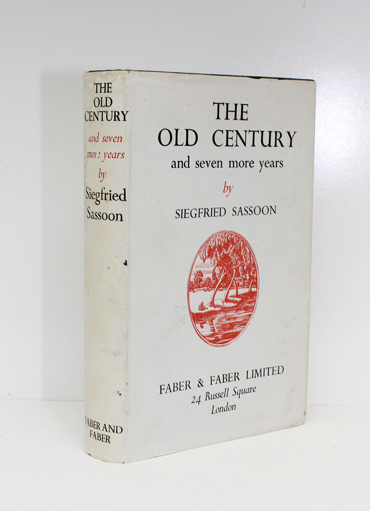 The Old Century - Siegfried Sassoon