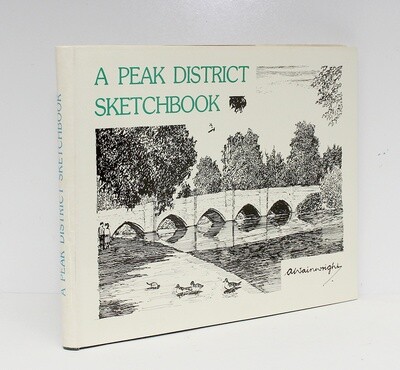 A Peak District Sketchbook - Alfred Wainwright SIGNED