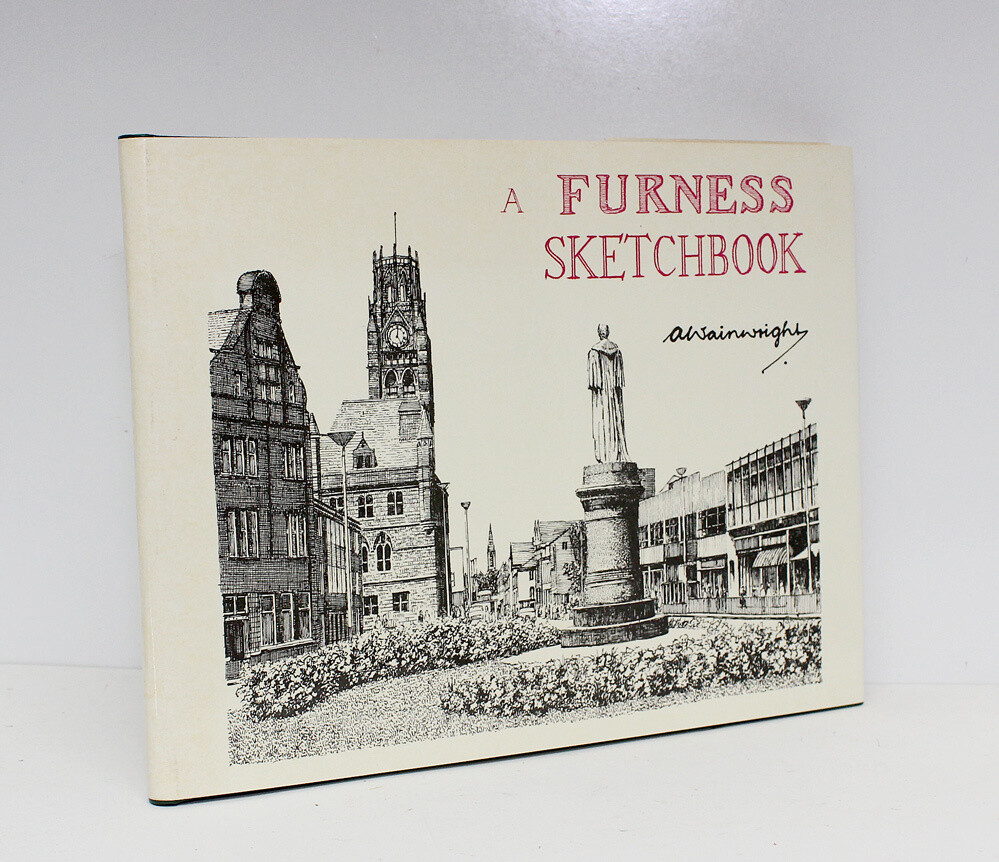 A Furness Sketchbook - Alfred Wainwright SIGNED
