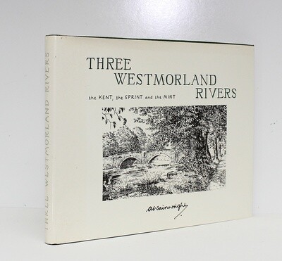 The Three Westmorland Rivers - Alfred Wainwright SIGNED